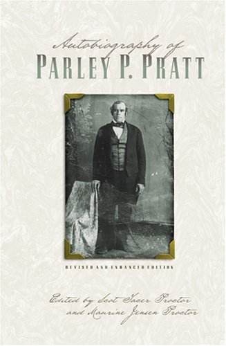 Autobiography of Parley P. Pratt (Hardcover)