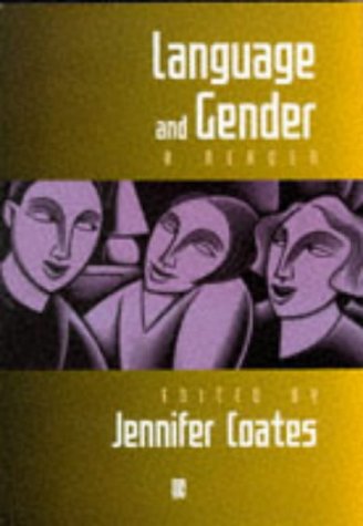 Language and Gender: A Reader (Paperback)