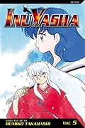 InuYasha vol. 5: Flesh and Bone