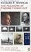 The Pleasure of Finding Things Out: The Best Short Works of Richard P. Feynman