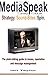 Mediaspeak: Strategy. Sound...
