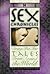 The Sex Chronicles: Strange-But-True Tales from Around the World