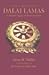 The Fourteen Dalai Lamas by Glenn H. Mullin