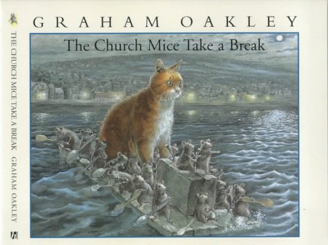 The Church Mice Take a Break (Hardcover)