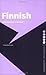 Finnish: An Essential Grammar