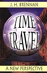 Time Travel: A New Perspective