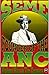 Seme: The Founder of the ANC