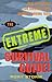 The Extreme Survival Guide