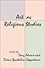 Art As Religious Studies