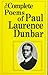 The Complete Poems of Paul Laurence Dunbar
