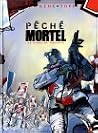 Péché mortel, Tome 1 : Le Virus du pouvoir (Péché mortel #1) Péché mortel, Tome 1 : Le Virus du pouvoir (Péché mortel #1)
