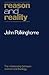 Reason and Reality by John C. Polkinghorne