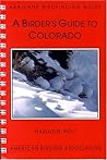 A Birder's Guide to Colorado