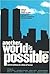 Another World Is Possible by Beka Economopoulos