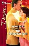 The Forbidden Twin (Dynasties: The Elliotts #4)