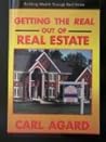 Getting the Real out of Real Estate