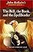 The Bell, the Book, and the Spellbinder