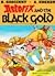 Asterix and the Black Gold (Astérix, #26)
