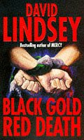 Black Gold, Red Death (Paperback)