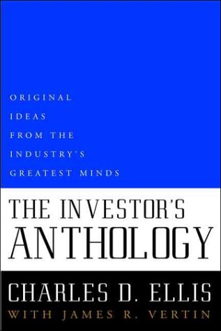 The Investor's Anthology: Original Ideas from the Industry's Greatest Minds (Paperback)