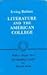 Literature and the American College: Essays in Defense of the Humanities