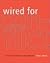 Wired for Conflict: The Rol...