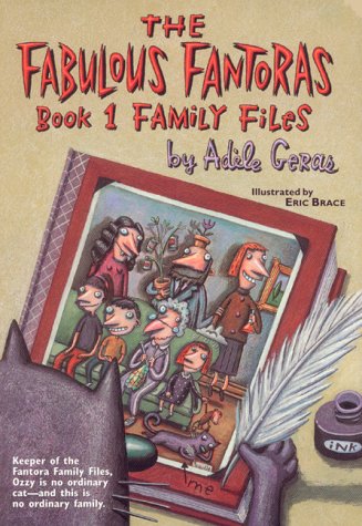 Family Files (Fabulous Fantoras Book One)