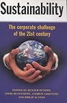 Sustainability: The Corporate Challenge of the 21st Century