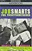 Jobsmarts for Twenty-somethings