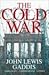 The Cold War by John Lewis Gaddis