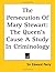 The Persecution of Mary Ste...