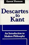 Descartes to Kant: An Introduction to Modern Philosophy
