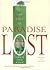 The Tale of Paradise Lost: ...