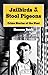 Jailbirds and Stool Pigeons: Crime Stories of the West