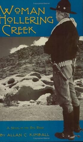 Woman Hollering Creek by Allan C. Kimball