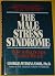 The Male Stress Syndrome, H...