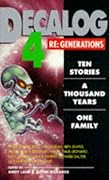 Decalog 4 - Re-Generations