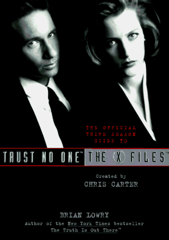 Trust No One (The Official Guide to The X-Files, #2)