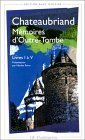Mémoires d'outre-tombe: Livres I à V (1)