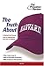 The Truth About Harvard: A ...