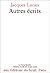 Autres Ecrits by Jacques Lacan