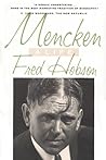 Mencken: A Life (Maryland Paperback Bookshelf)