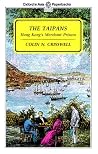 The Taipans: Hong Kong's Merchant Princes (Oxford Paperbacks) The Taipans: Hong Kong's Merchant Princes (Oxford Paperbacks)
