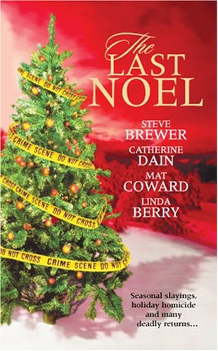 The Last Noel (Mass Market Paperback)