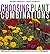 Choosing Plant Combinations