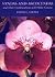 Vandas and Ascocendas and Their Combinations With Other Genera by David L. Grove