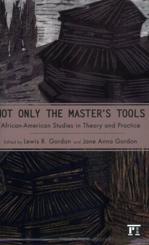 Not Only the Master's Tools (Cultural Politics & the Promise of Democracy)