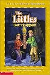 The Littles Get Trapped! (Littles First Readers #4)