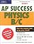 Peterson's Ap Success Physics B/C 2001: Boost Your Score on the Ap Exams in Phsics B/C