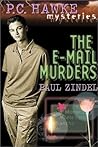 The E-Mail Murders (P.C. Hawke Mysteries, #3)